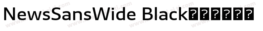 NewsSansWide Black字体转换